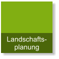 Landschafts- planung